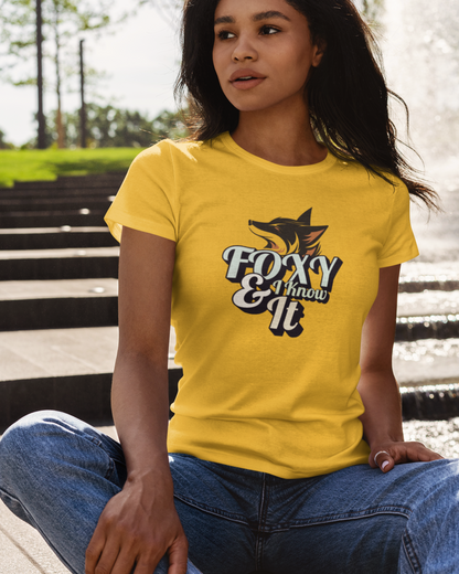 Foxy and I Know it Women Classic T-Shirt